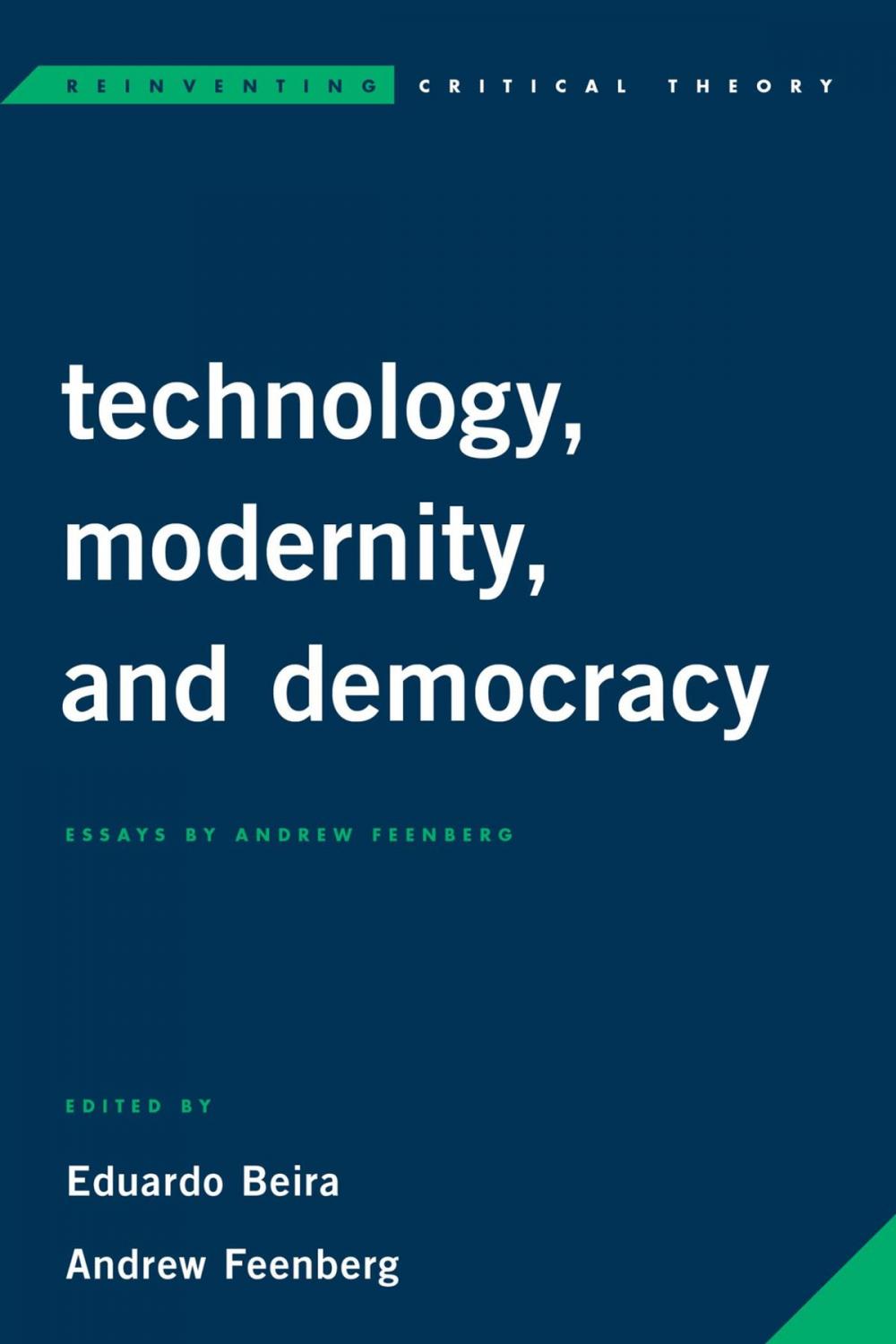 Big bigCover of Technology, Modernity, and Democracy