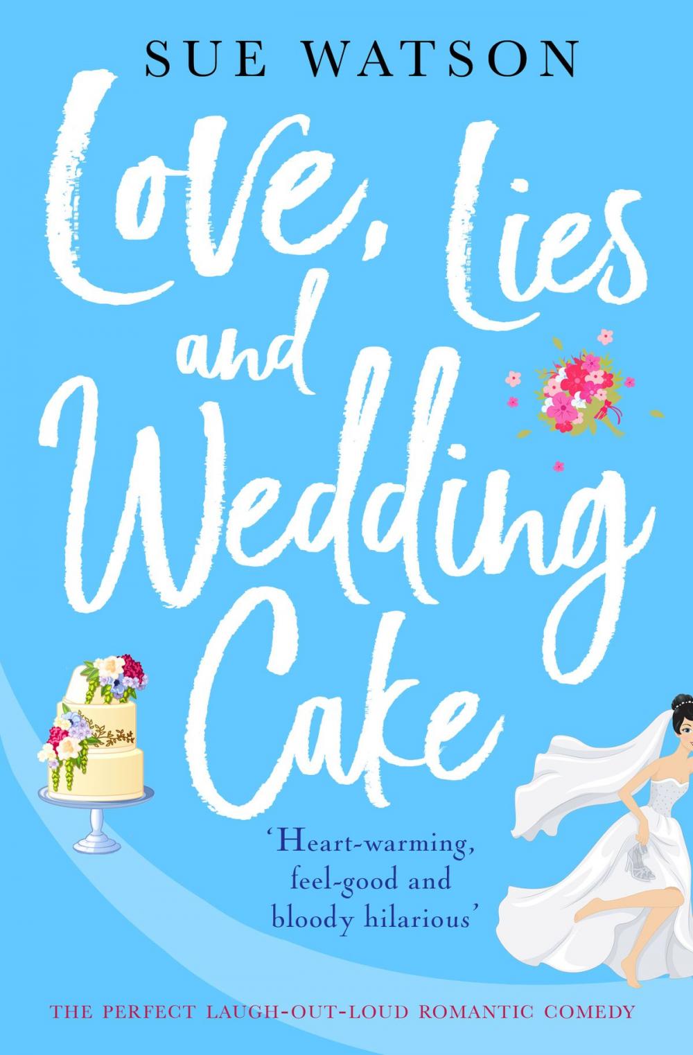 Big bigCover of Love, Lies and Wedding Cake