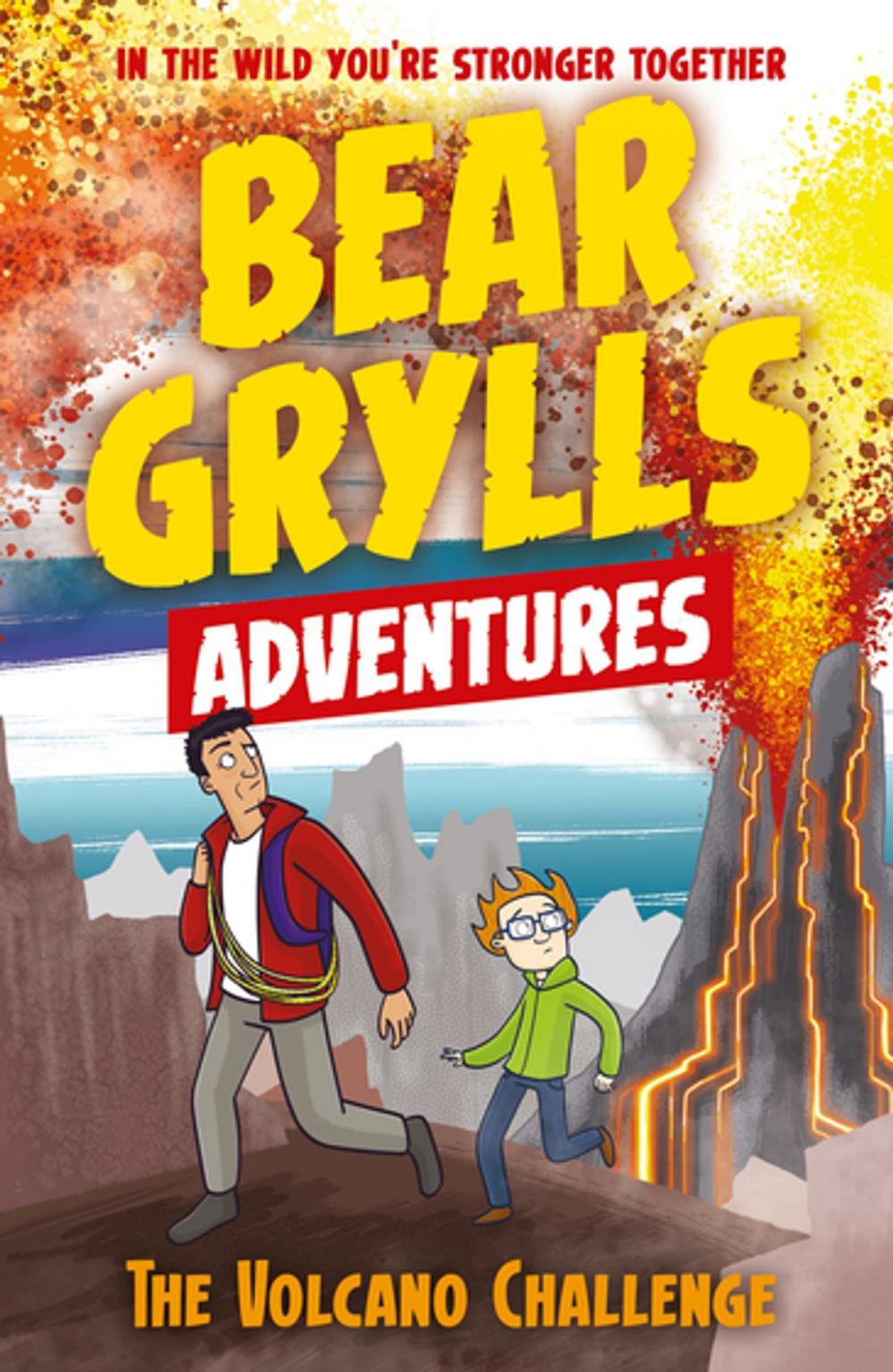 Big bigCover of A Bear Grylls Adventure 7: The Volcano Challenge