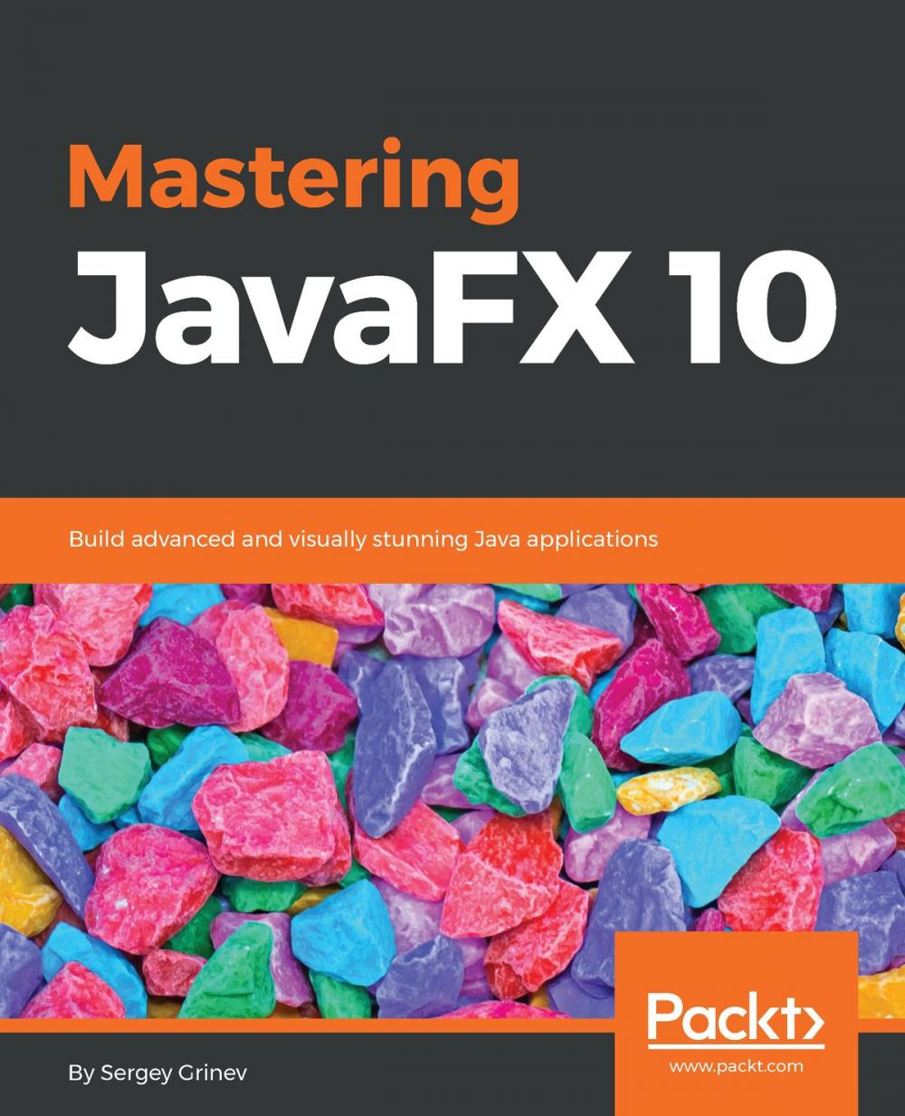 Big bigCover of Mastering JavaFX 10