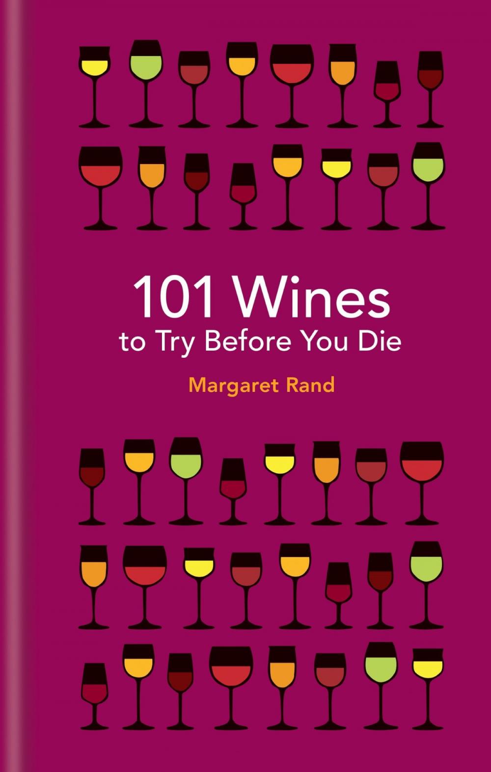 Big bigCover of 101 Wines to try before you die