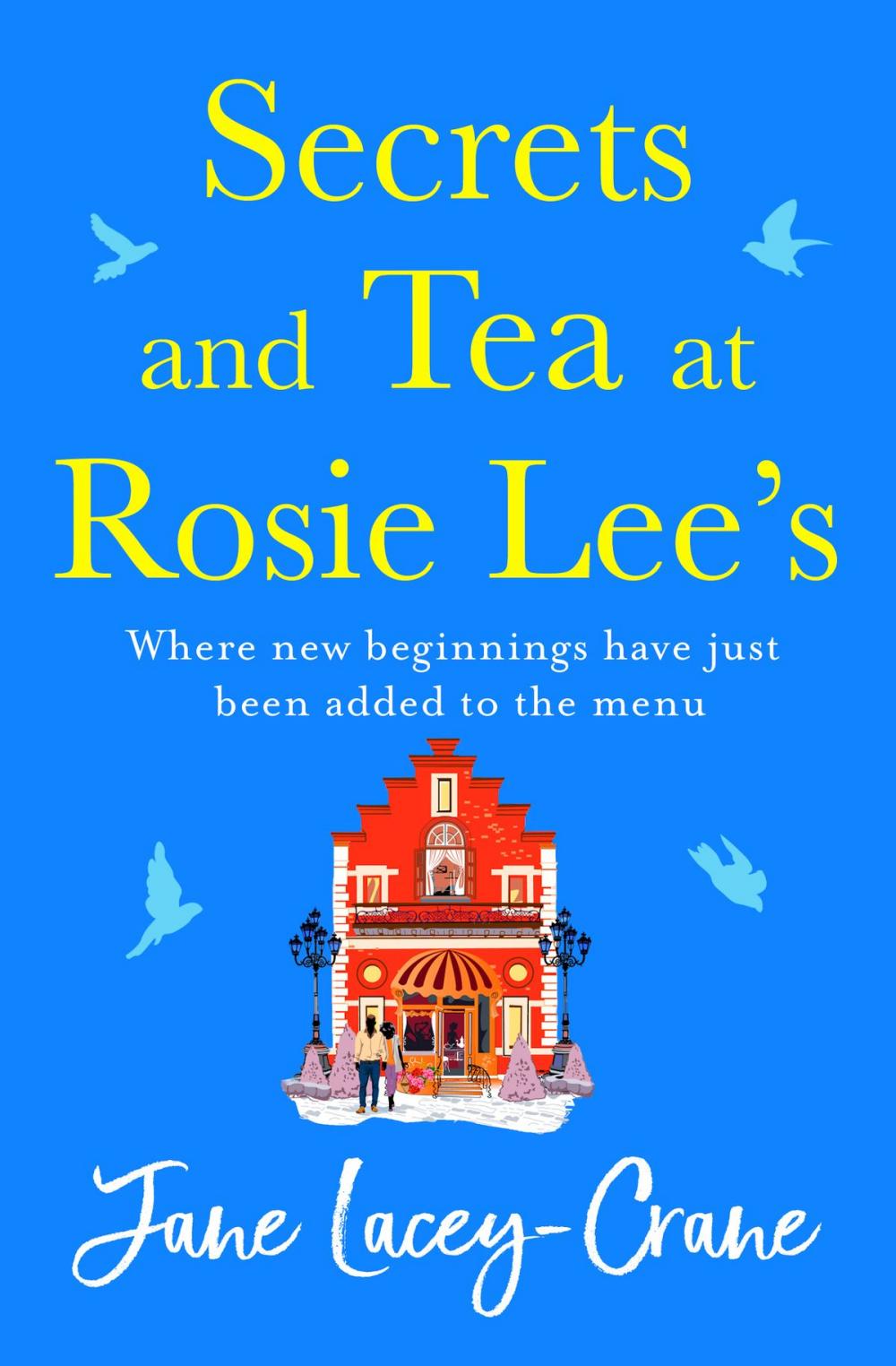 Big bigCover of Secrets and Tea at Rosie Lee's