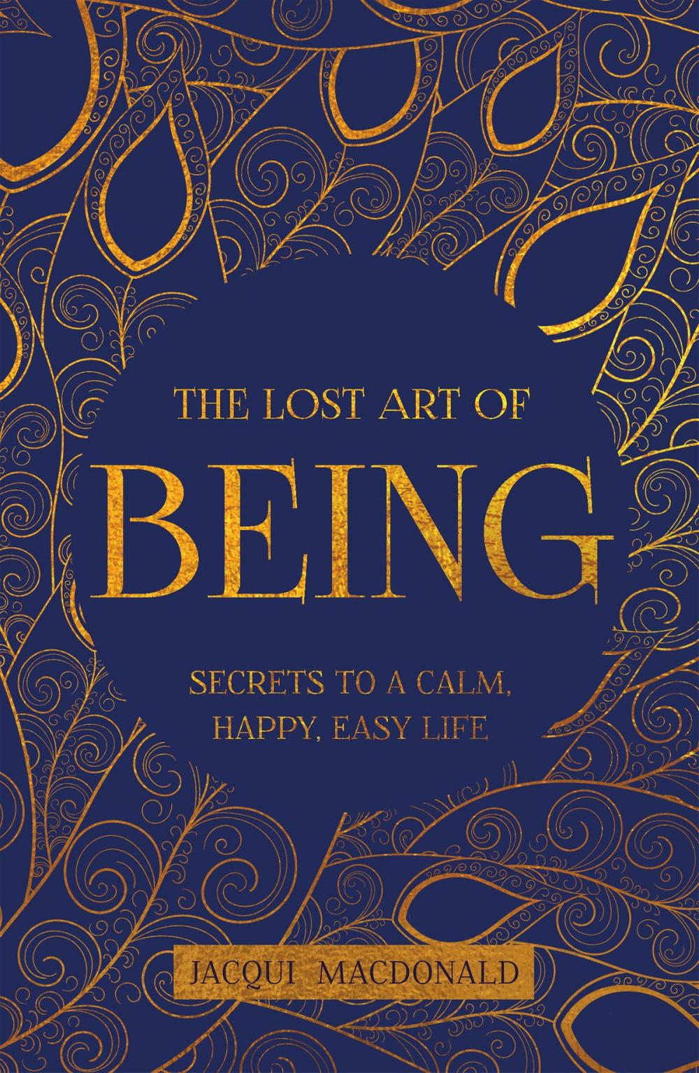 Big bigCover of The Lost Art of Being