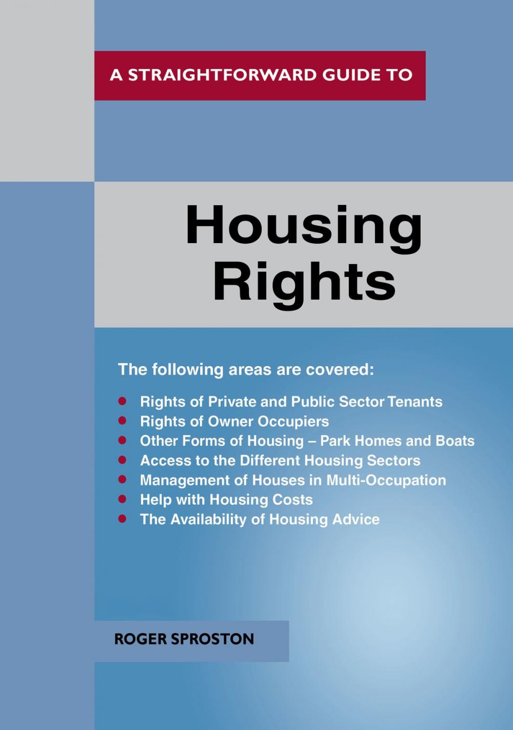 Big bigCover of A Straightforward Guide To Housing Rights Revised Ed. 2018