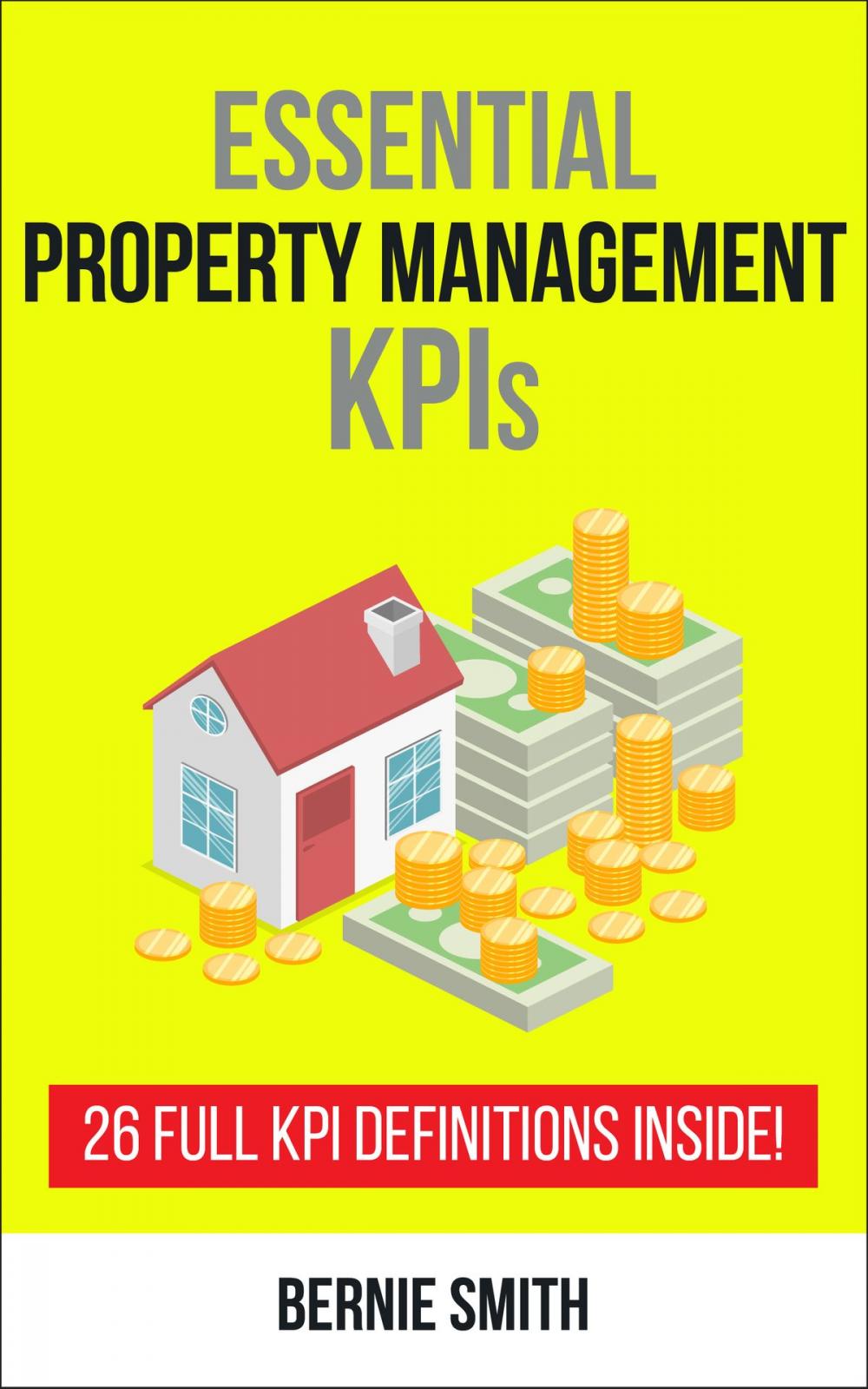 Big bigCover of Essential Property Management KPIs