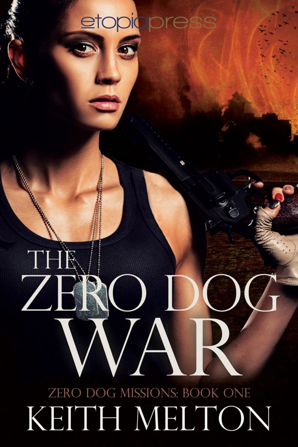 Big bigCover of The Zero Dog War