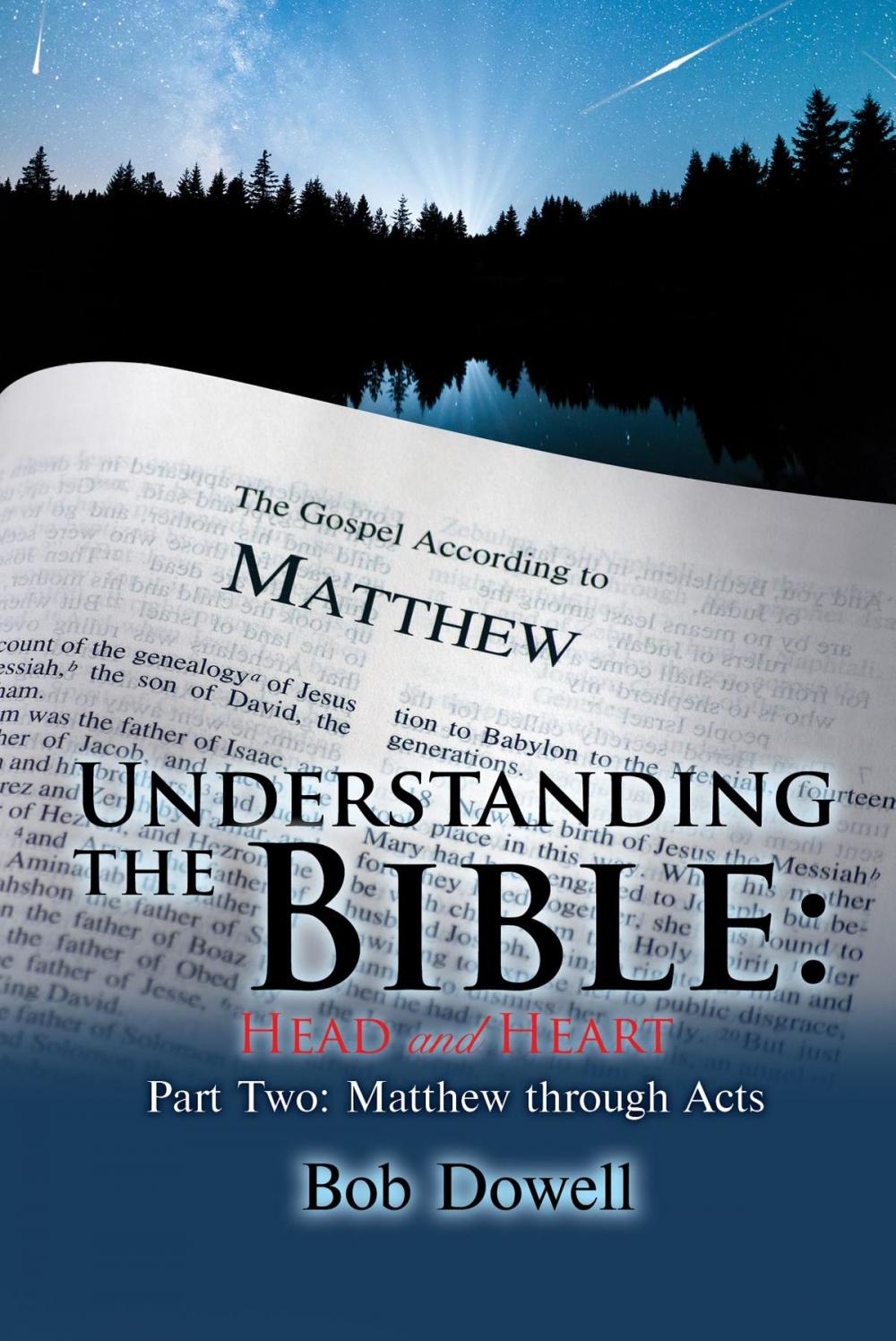 Big bigCover of Understanding the Bible: Head and Heart: Part Two