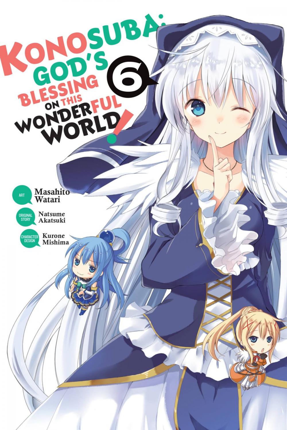 Big bigCover of Konosuba: God's Blessing on This Wonderful World!, Vol. 6 (manga)