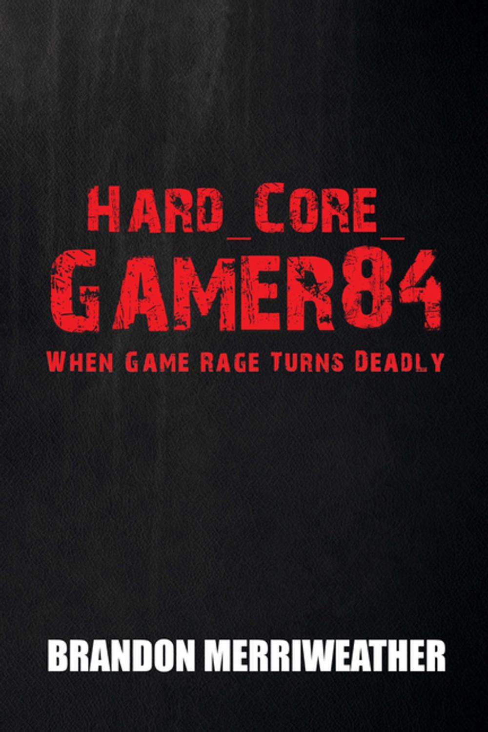 Big bigCover of Hard_Core_Gamer84