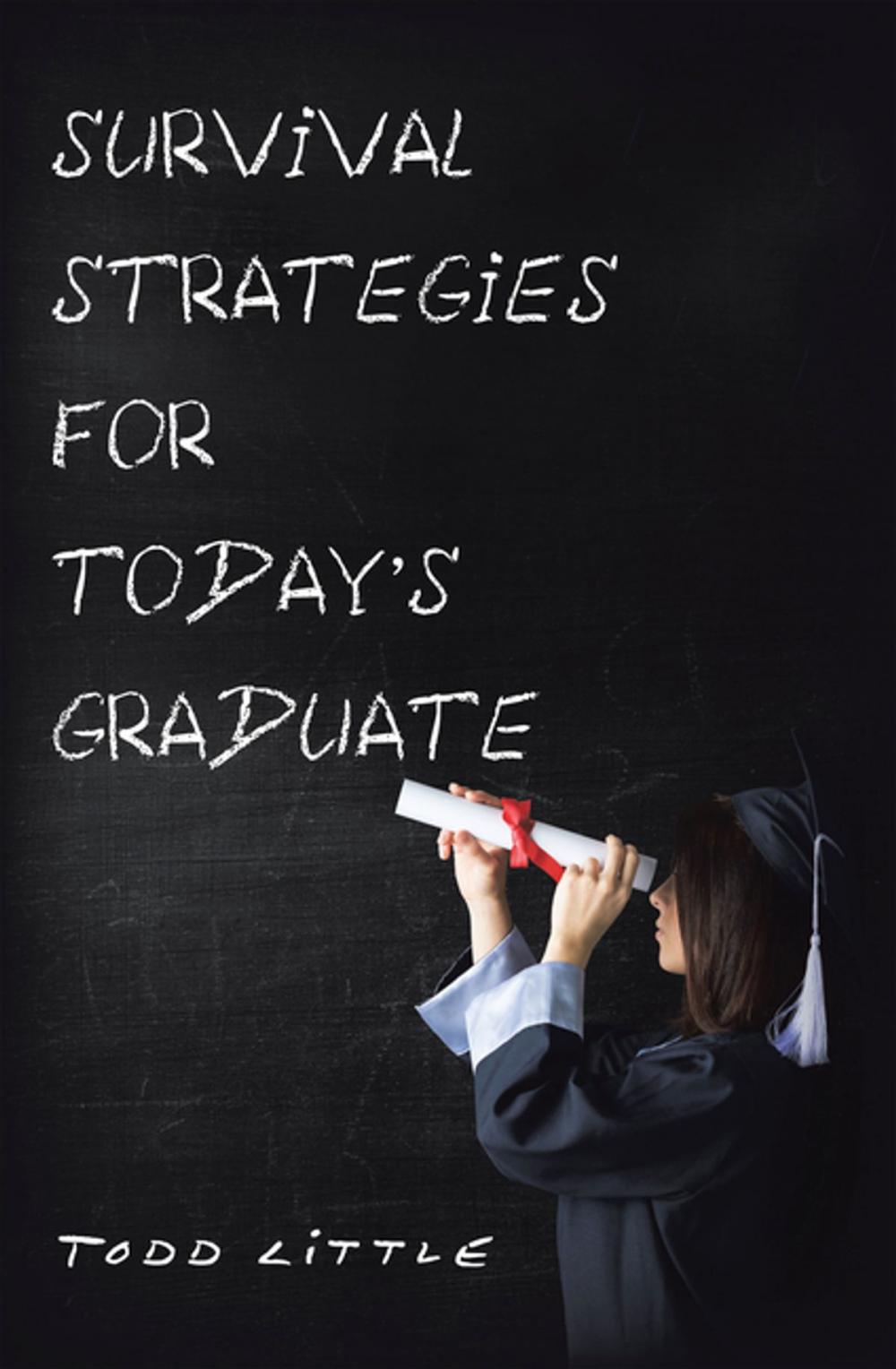 Big bigCover of Survival Strategies for Today’S Graduate