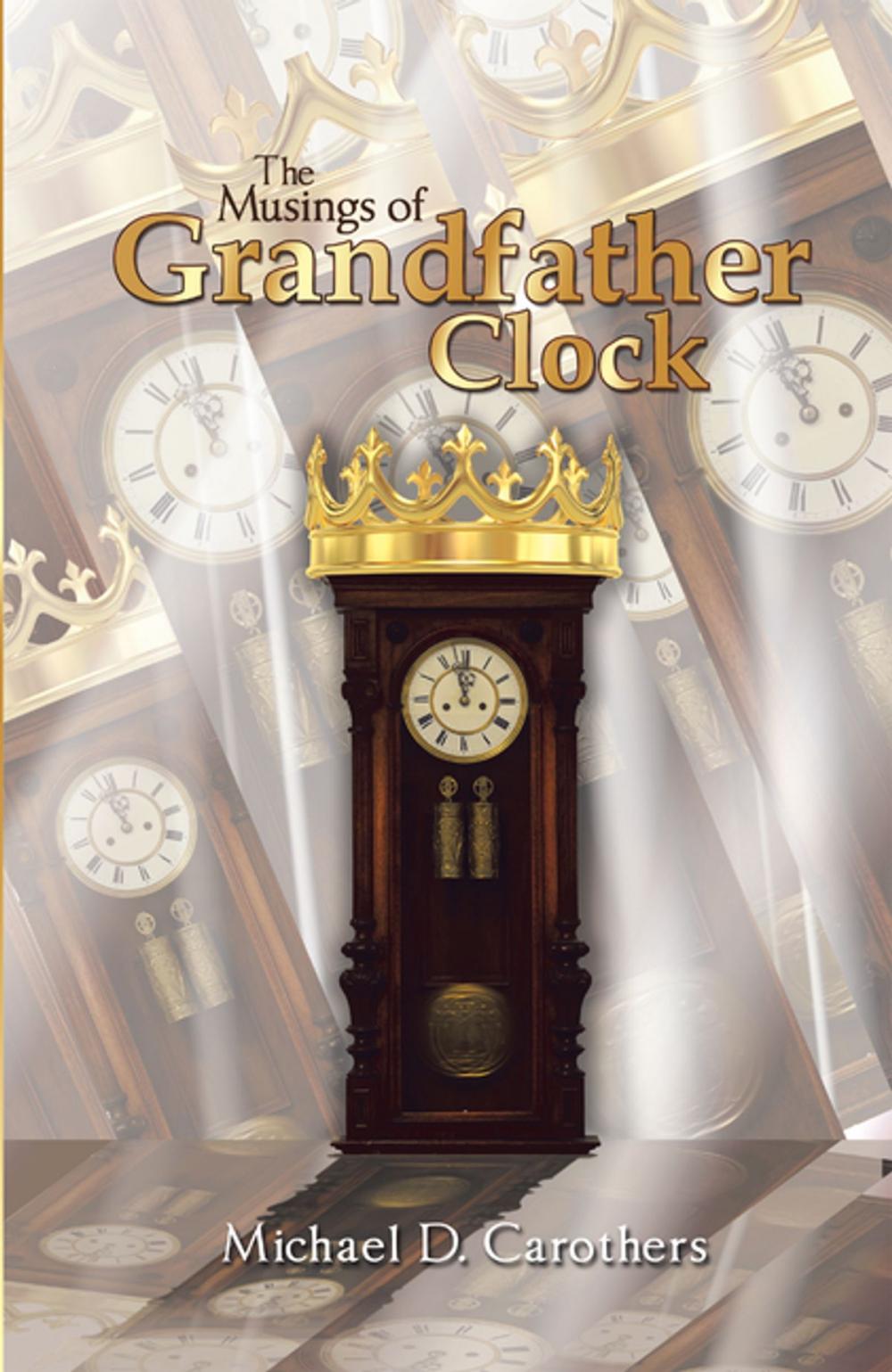 Big bigCover of The Musings of Grandfather Clock