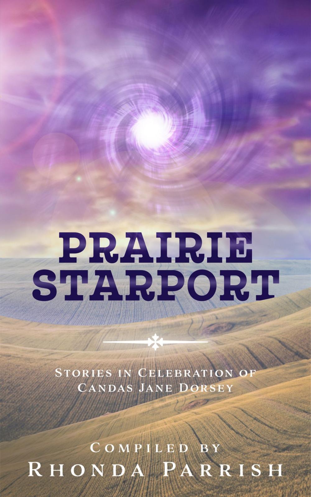 Big bigCover of Prairie Starport