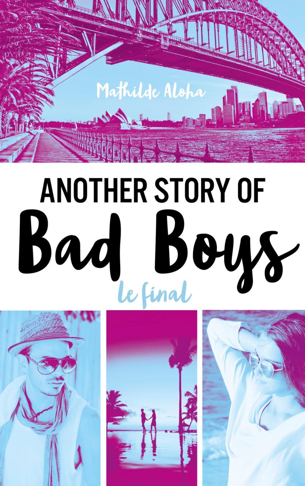 Big bigCover of Another story of bad boys - Le final