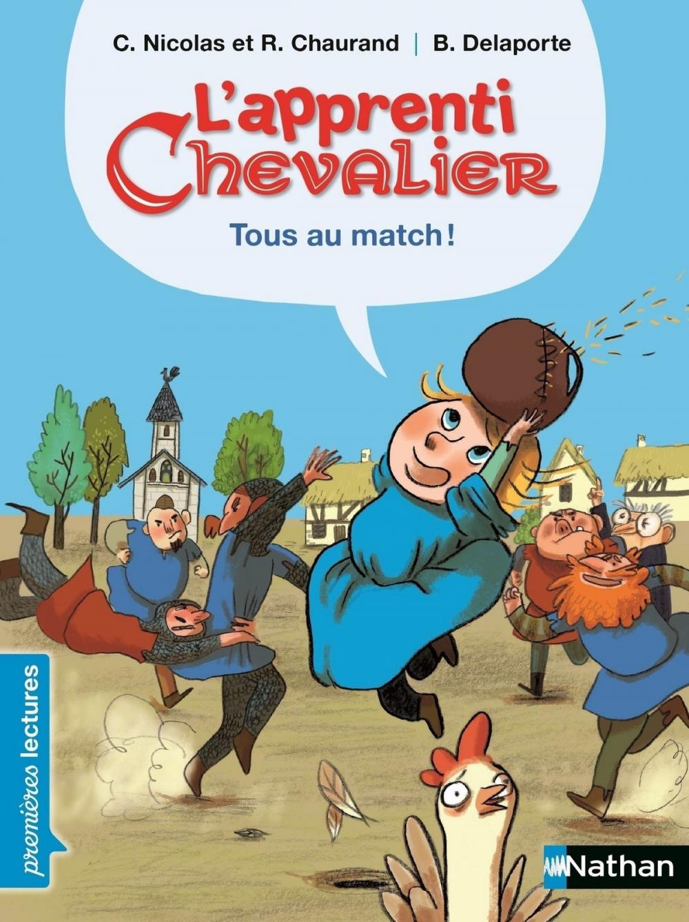 Big bigCover of L'apprenti chevalier, tous au match ! - Premières Lectures CP Niveau 3 - Dès 6 ans