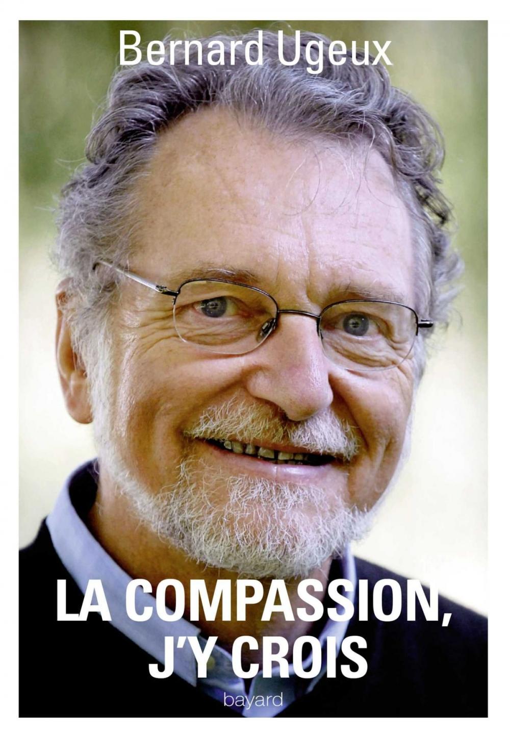 Big bigCover of La compassion, j'y crois