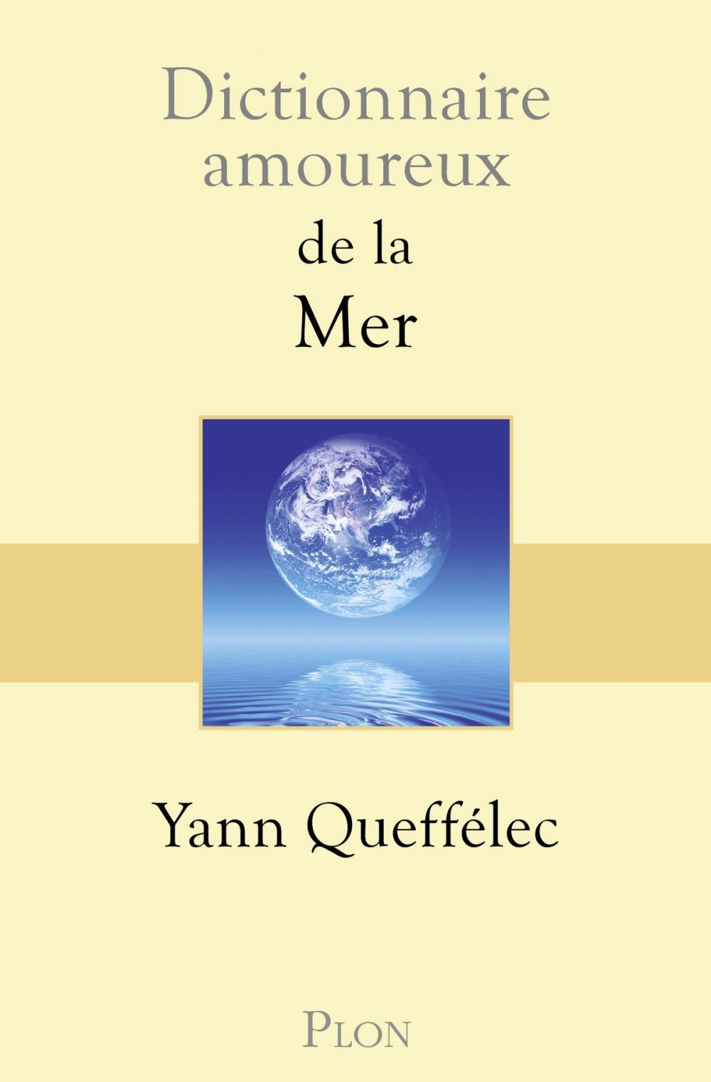 Big bigCover of Dictionnaire amoureux de la mer