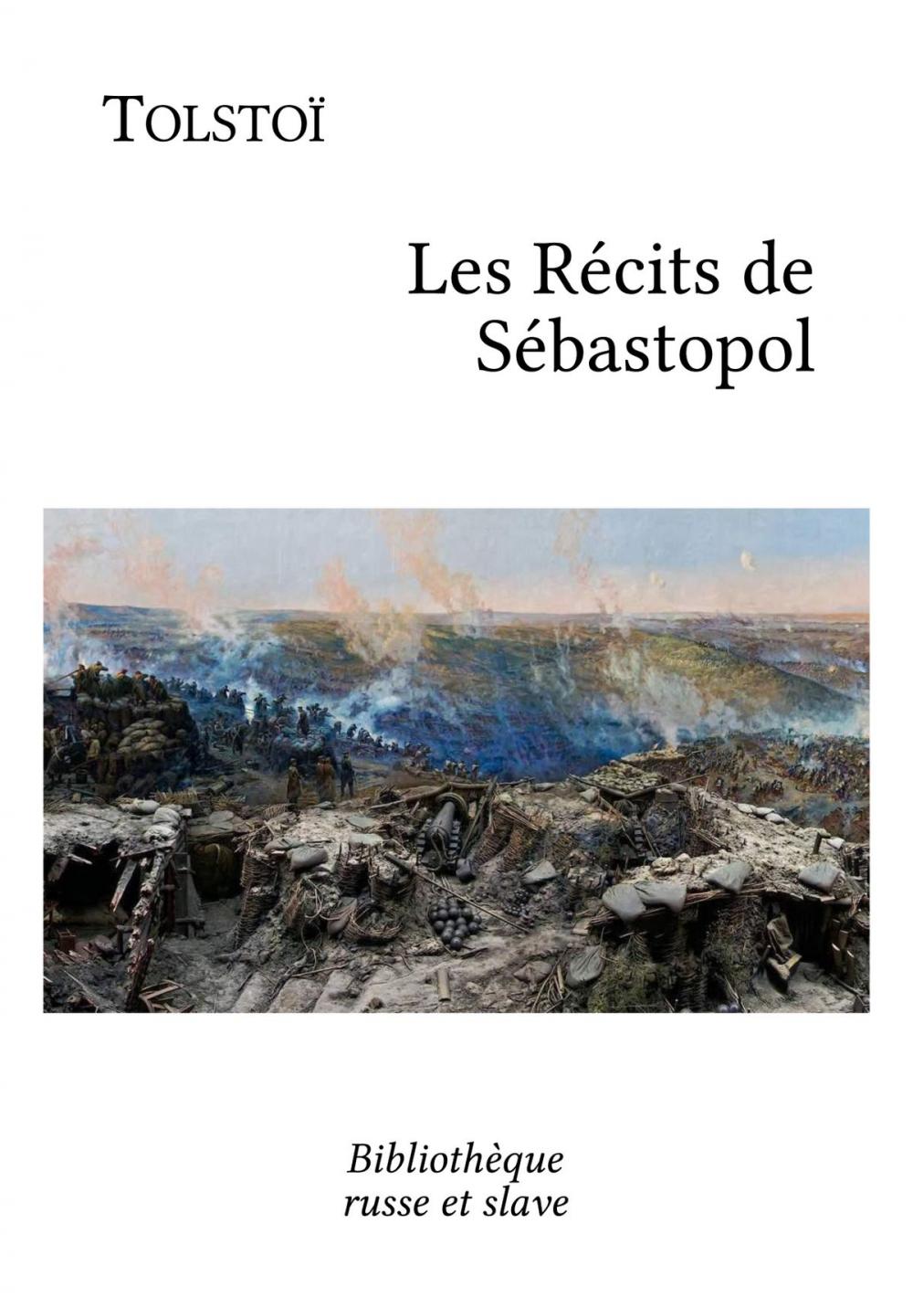 Big bigCover of Les Récits de Sébastopol