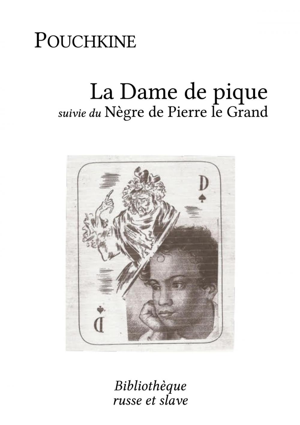 Big bigCover of La Dame de pique - Le Nègre de Pierre le Grand