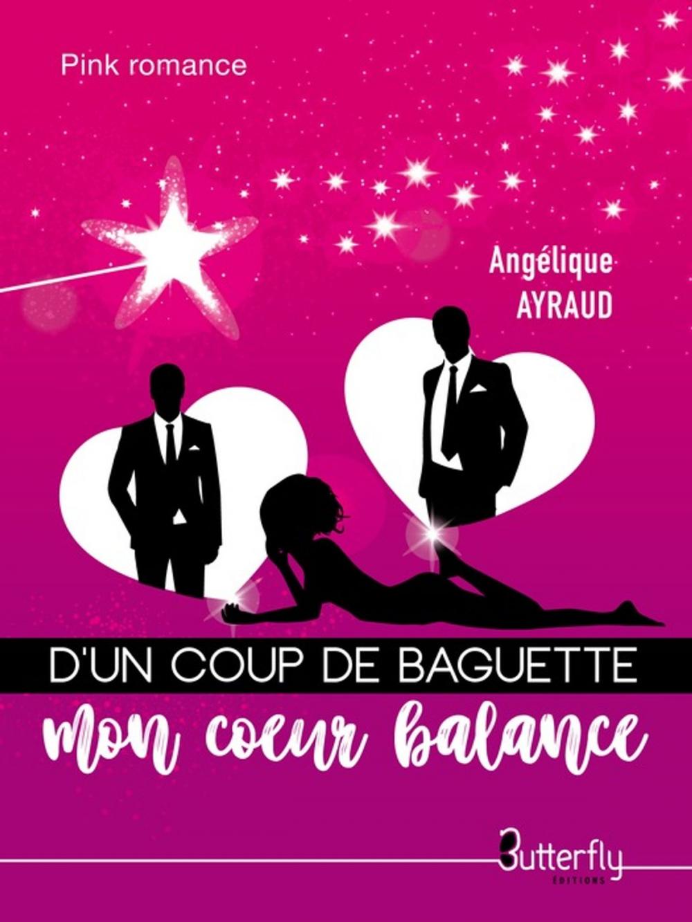 Big bigCover of D'un coup de baguette mon coeur balance