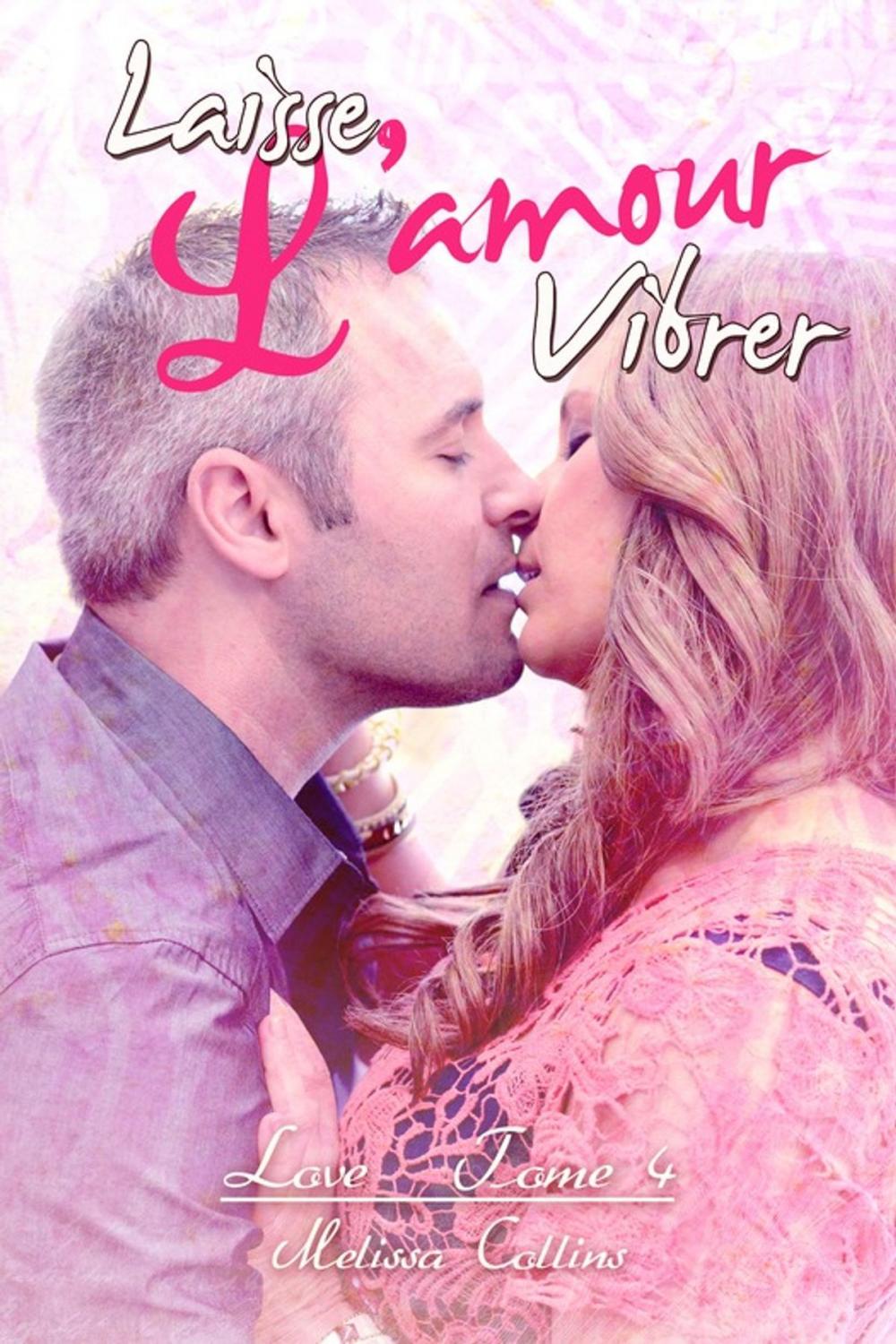 Big bigCover of Laisse l'amour vibrer