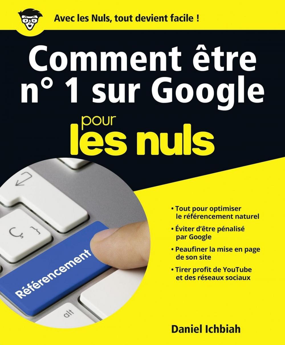 Big bigCover of Comment être No 1 sur Google pour les Nuls, grand format