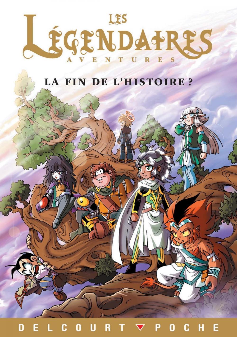 Big bigCover of Légendaires Aventures - La fin de l'histoire ?