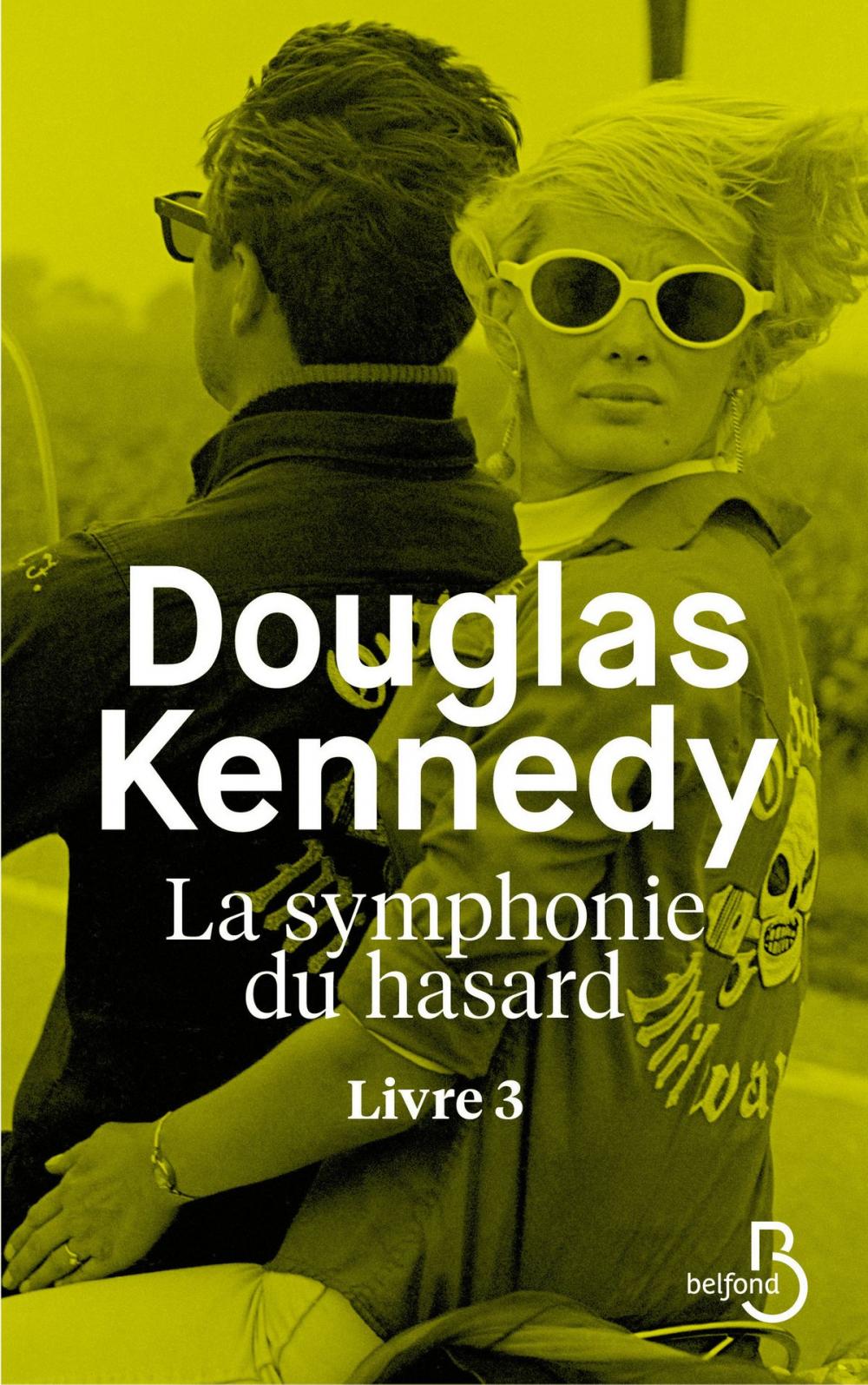 Big bigCover of La Symphonie du hasard - Livre 3