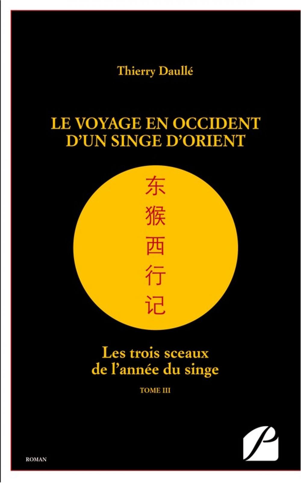 Big bigCover of Le voyage en Occident d'un singe d'Orient