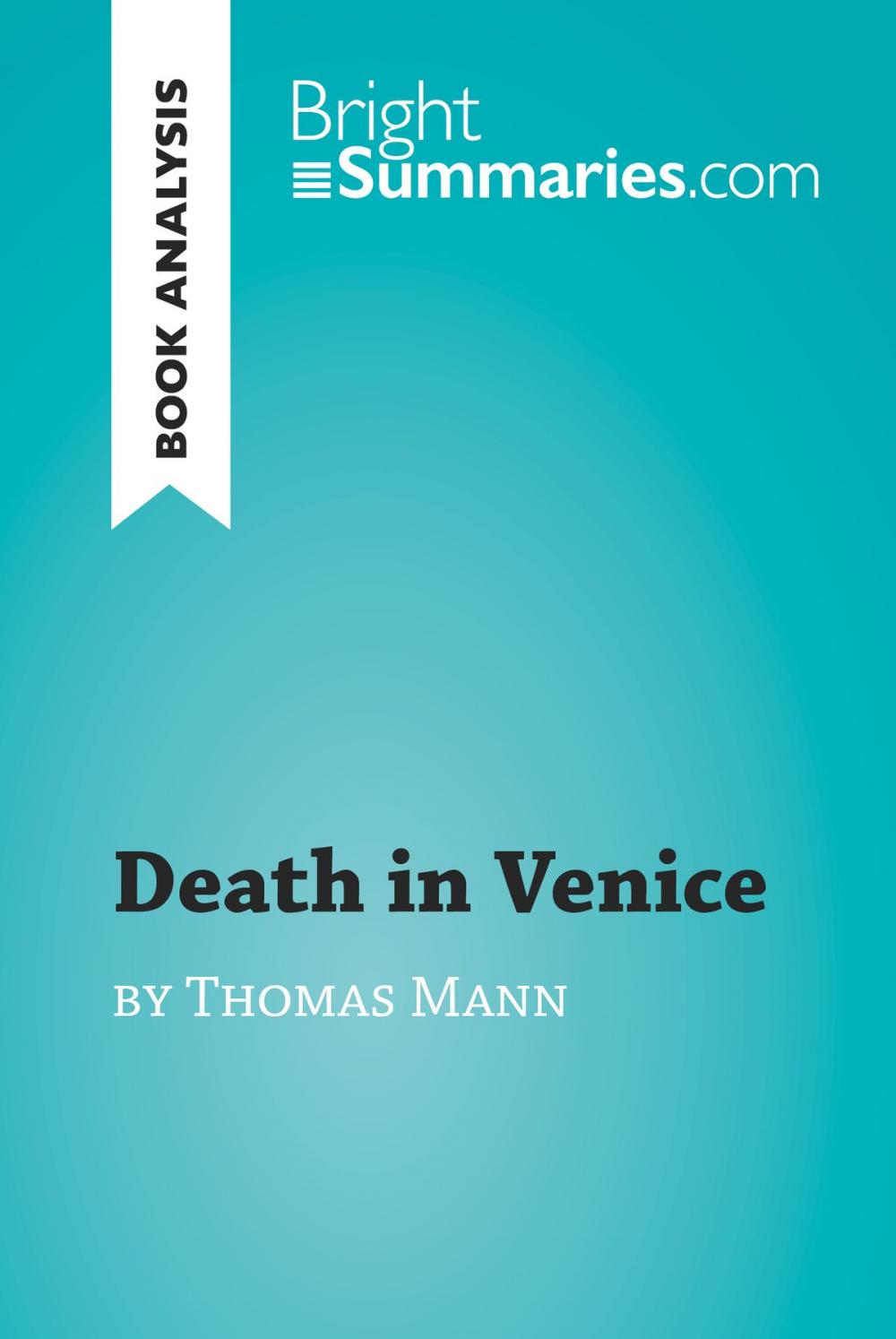 Big bigCover of Death in Venice by Thomas Mann (Book Analysis)