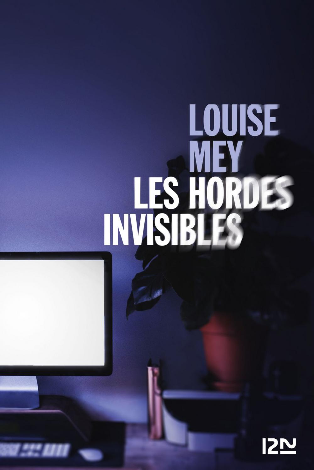 Big bigCover of Les Hordes invisibles