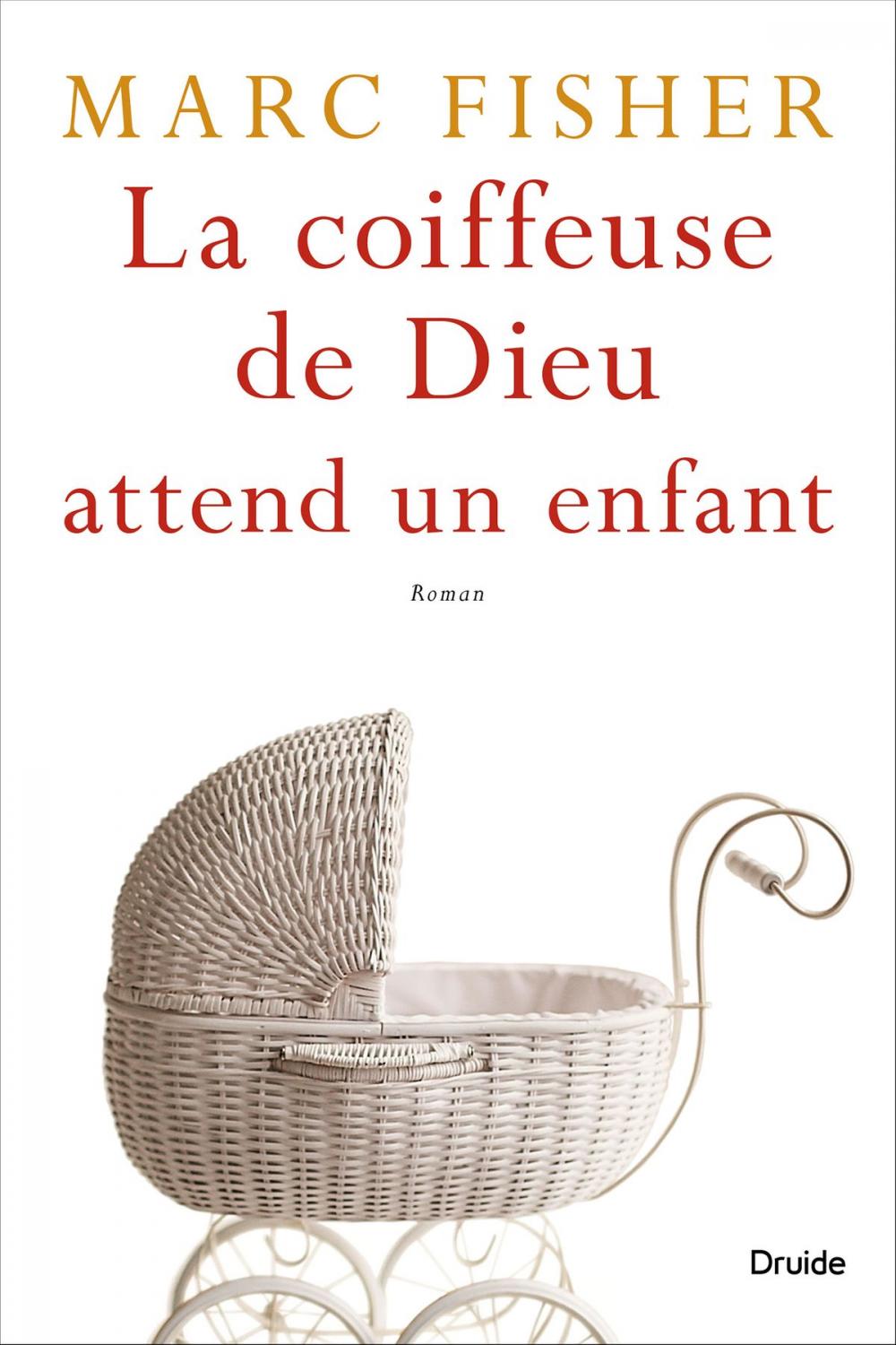 Big bigCover of La coiffeuse de Dieu attend un enfant