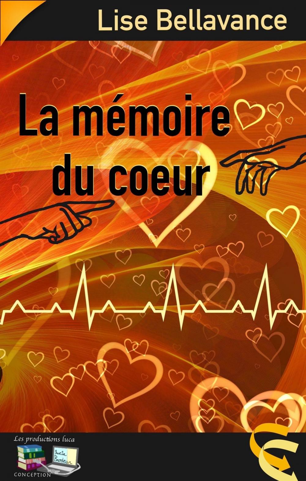 Big bigCover of La mémoire du coeur