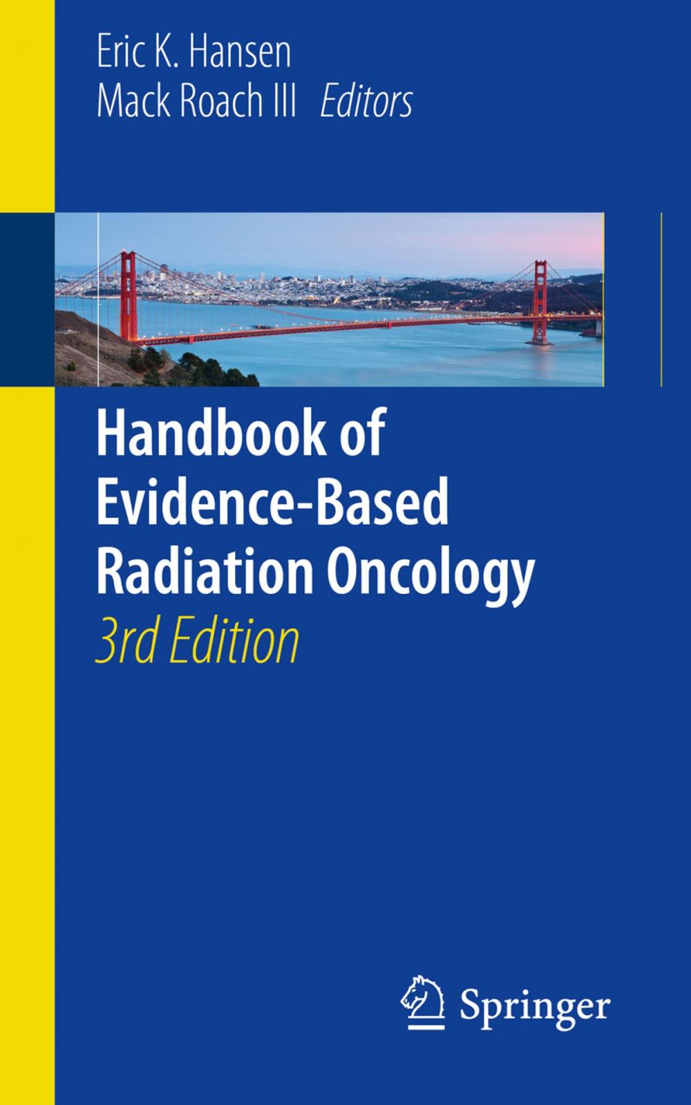 Big bigCover of Handbook of Evidence-Based Radiation Oncology