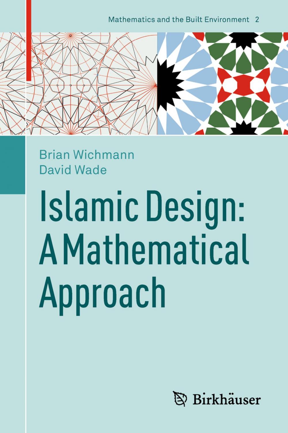 Big bigCover of Islamic Design: A Mathematical Approach