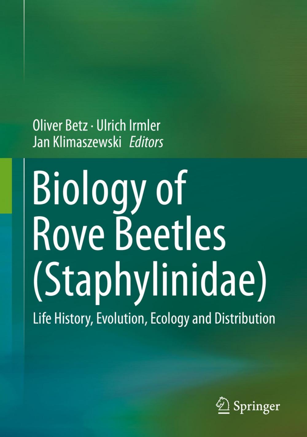 Big bigCover of Biology of Rove Beetles (Staphylinidae)