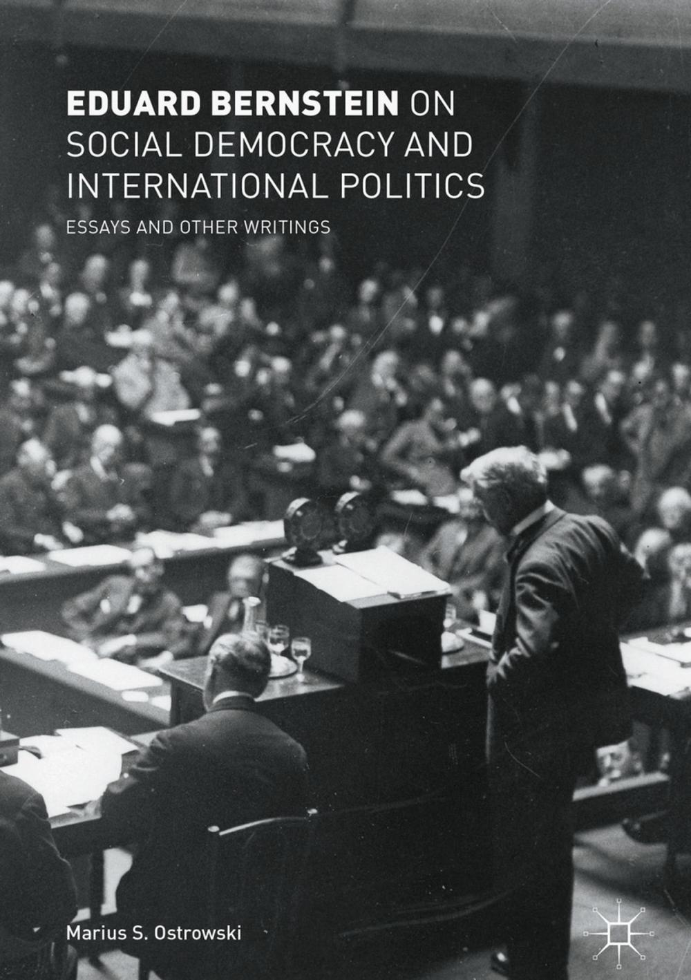 Big bigCover of Eduard Bernstein on Social Democracy and International Politics