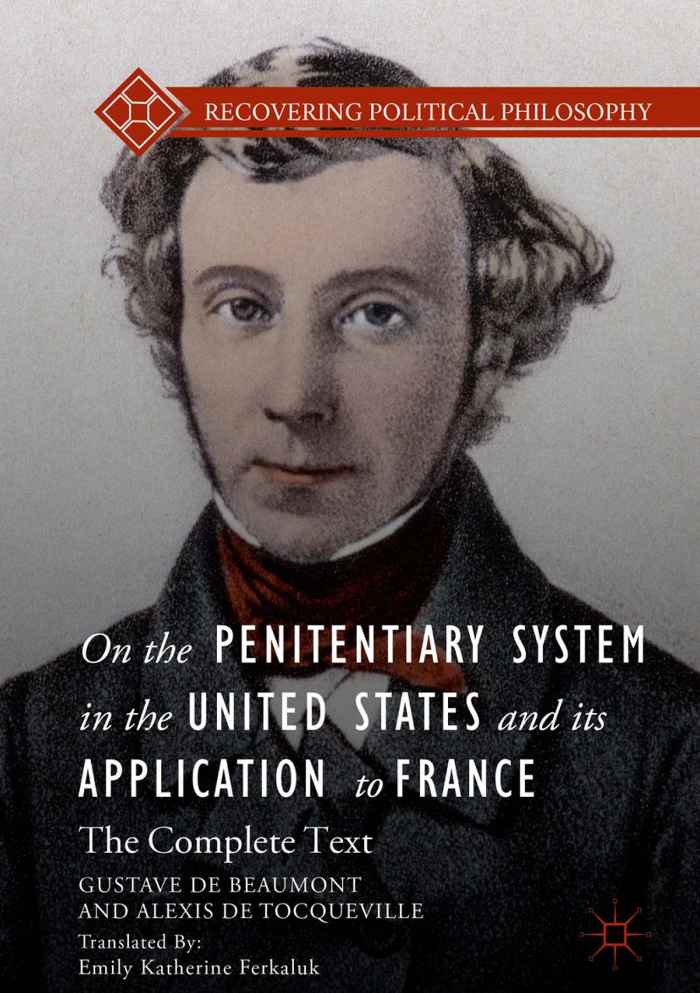 Big bigCover of On the Penitentiary System in the United States and its Application to France