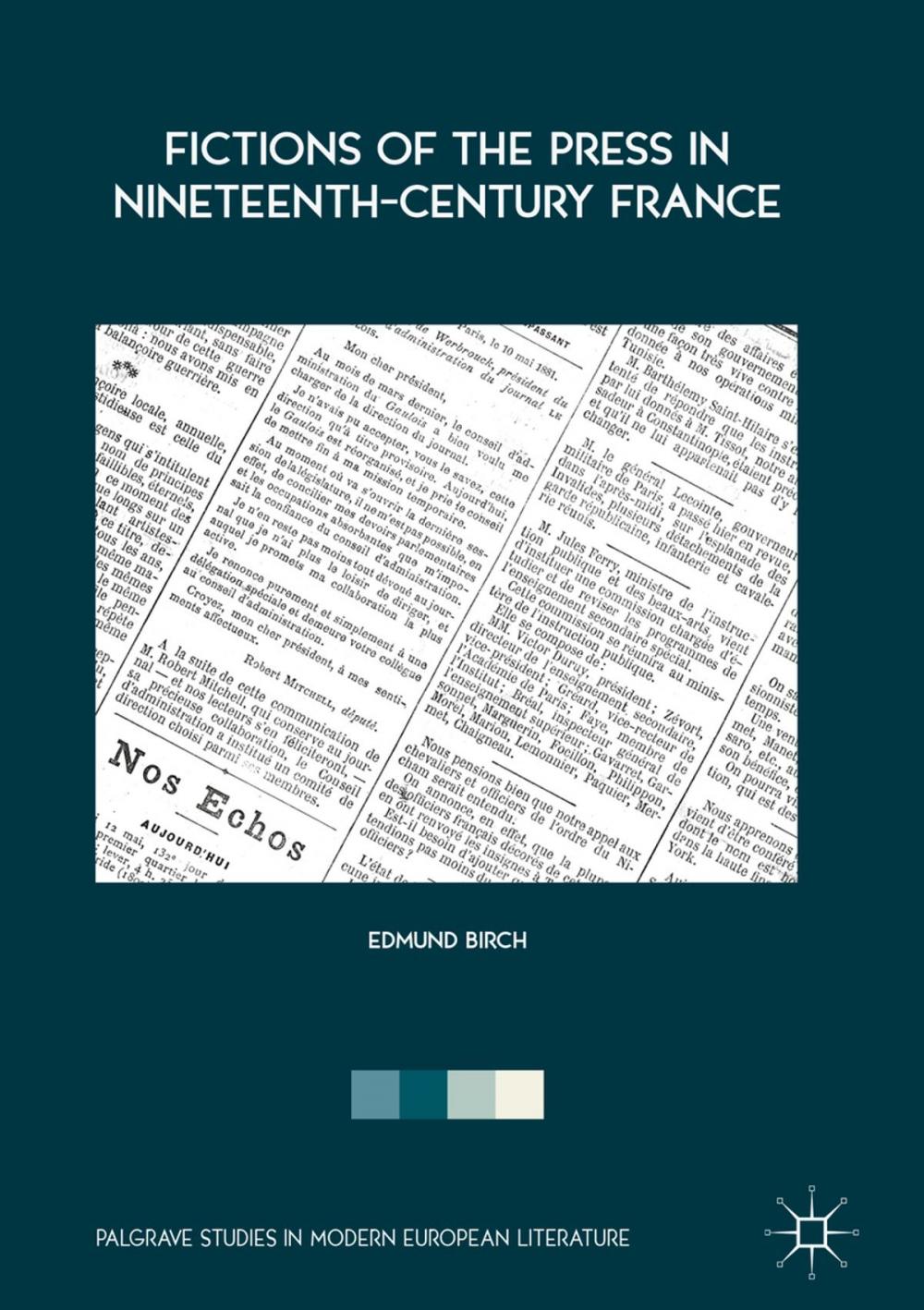 Big bigCover of Fictions of the Press in Nineteenth-Century France