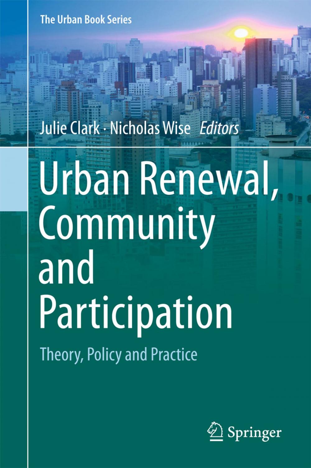 Big bigCover of Urban Renewal, Community and Participation