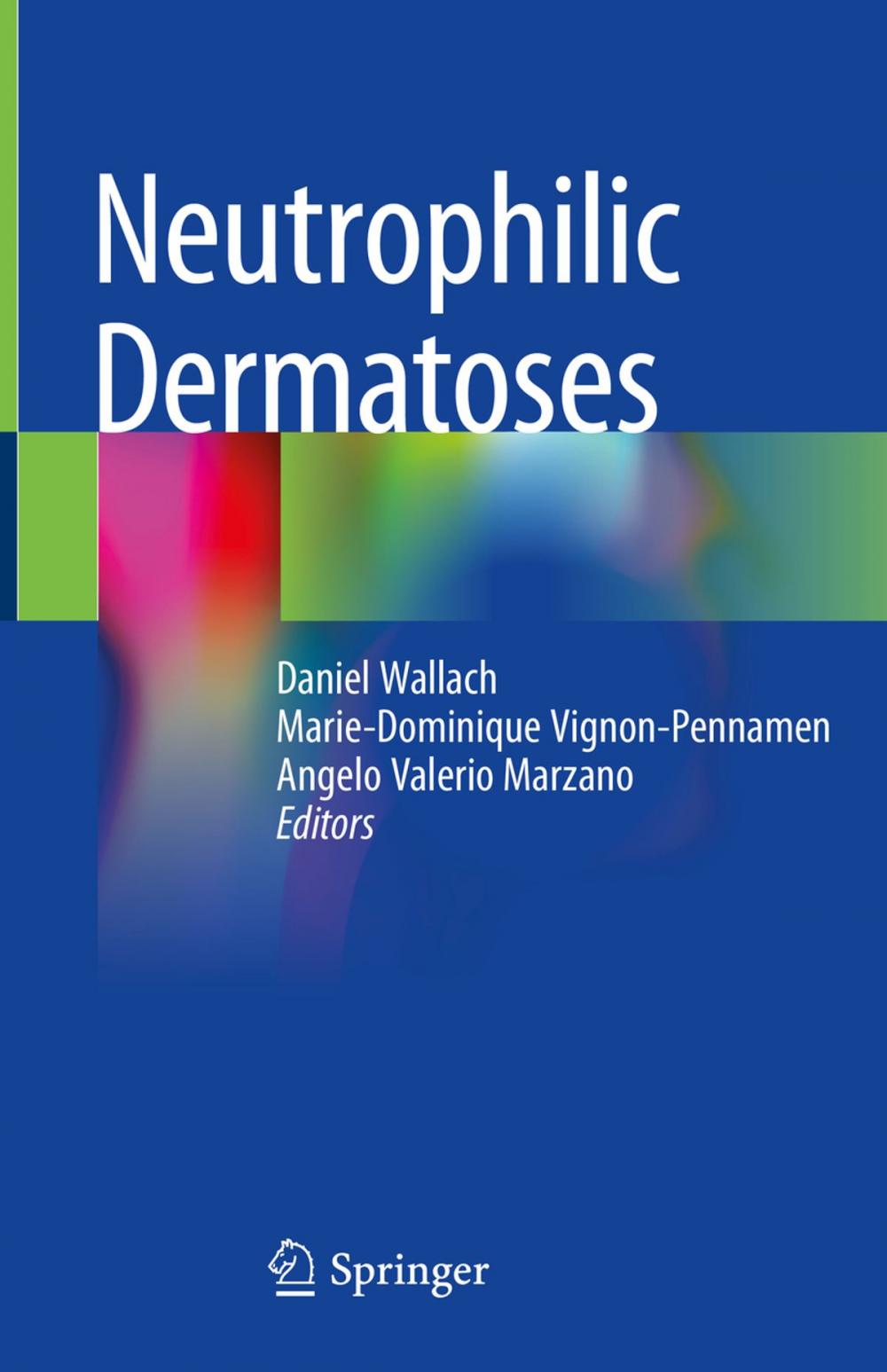 Big bigCover of Neutrophilic Dermatoses