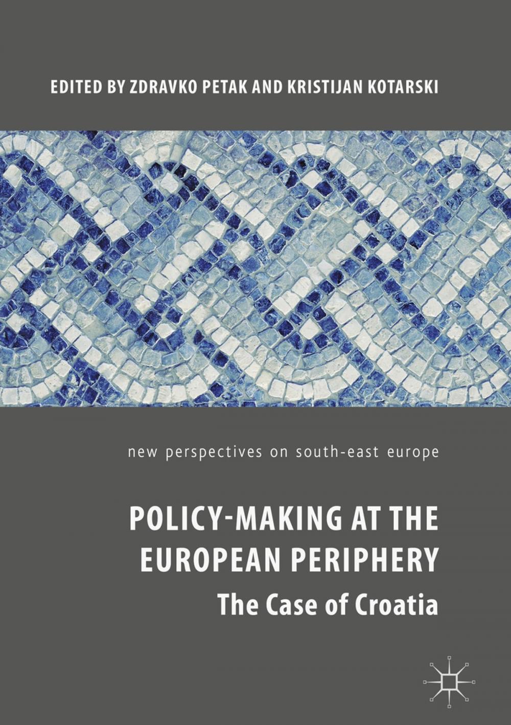 Big bigCover of Policy-Making at the European Periphery