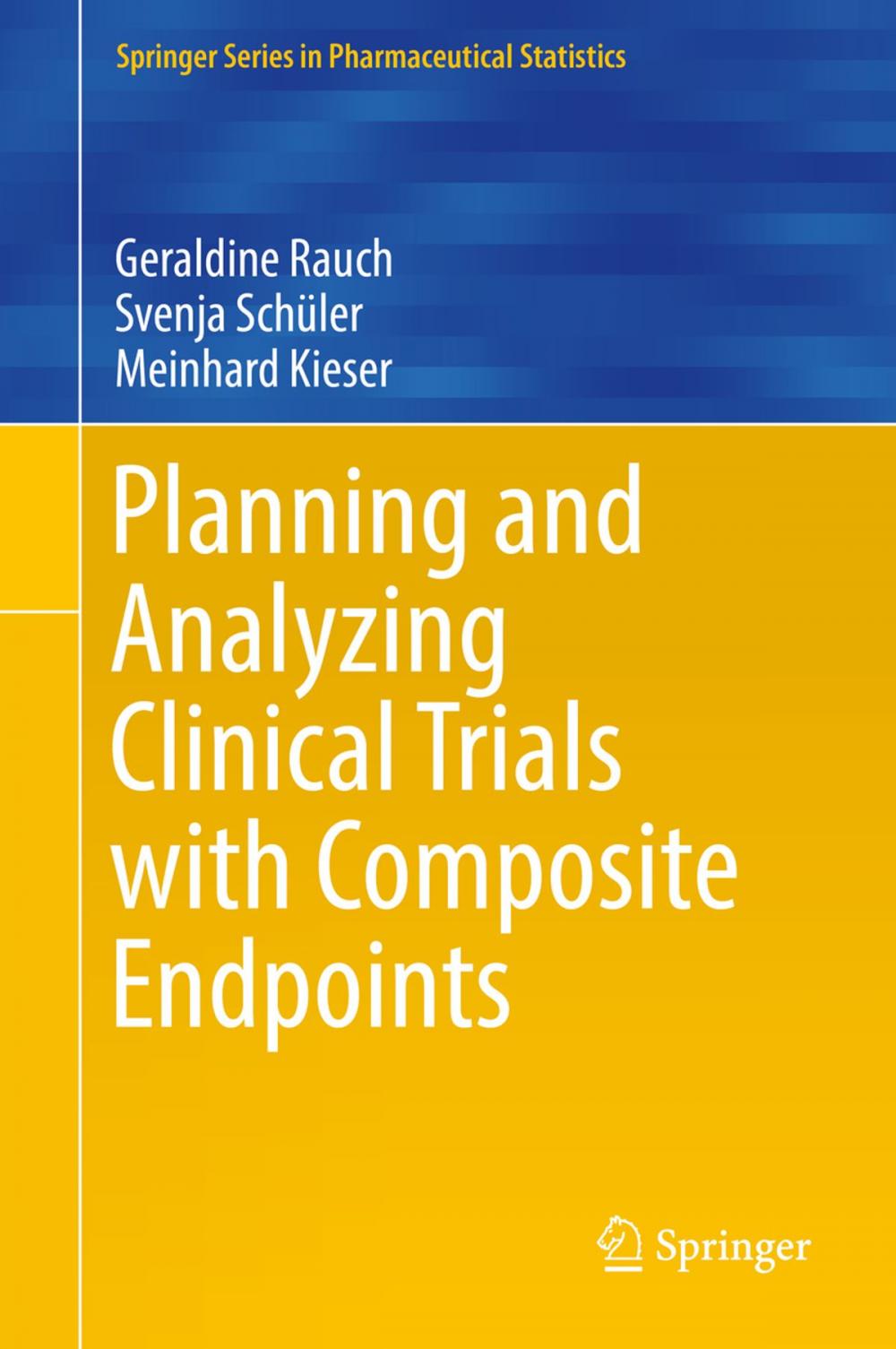 Big bigCover of Planning and Analyzing Clinical Trials with Composite Endpoints