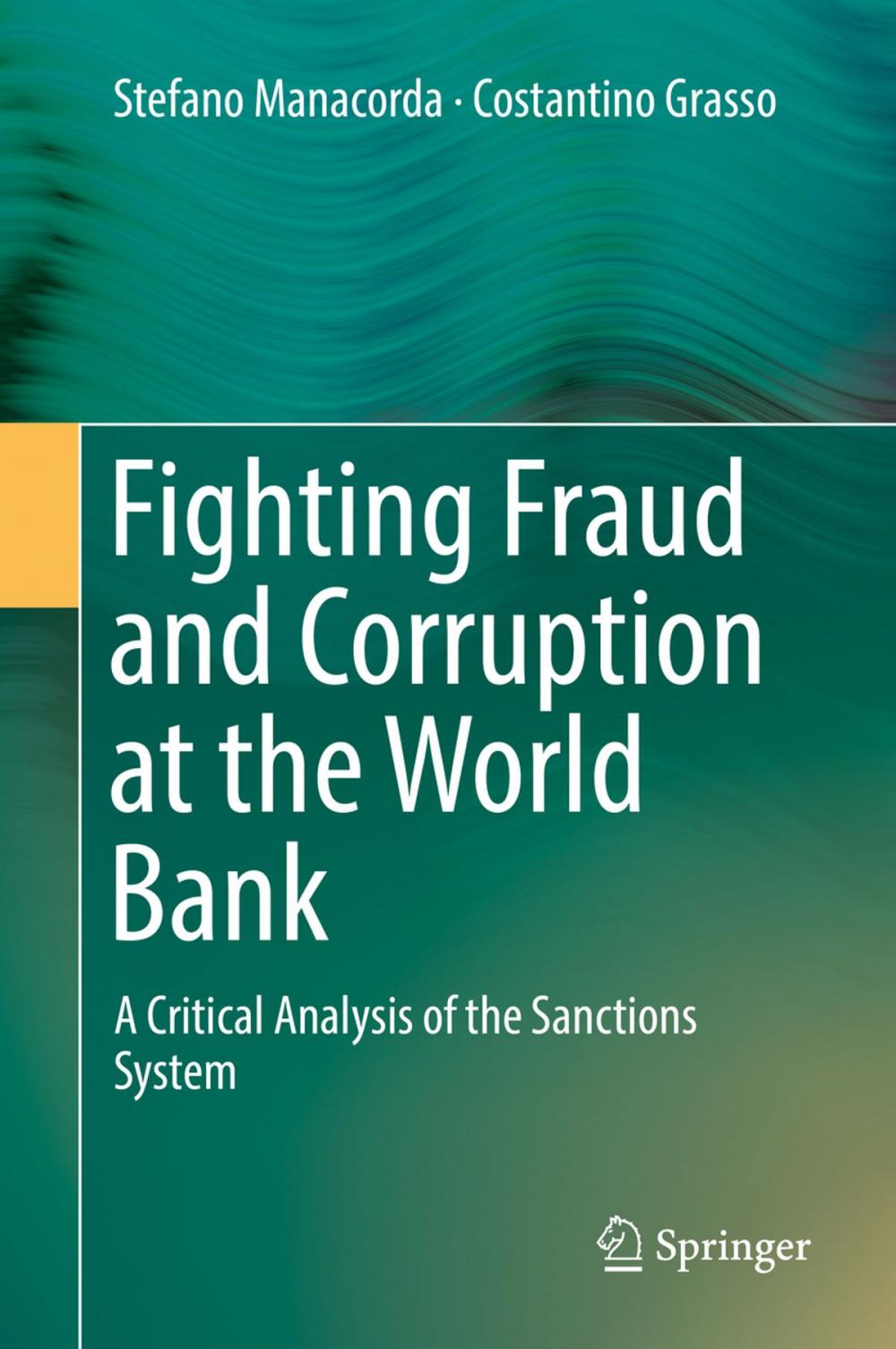 Big bigCover of Fighting Fraud and Corruption at the World Bank