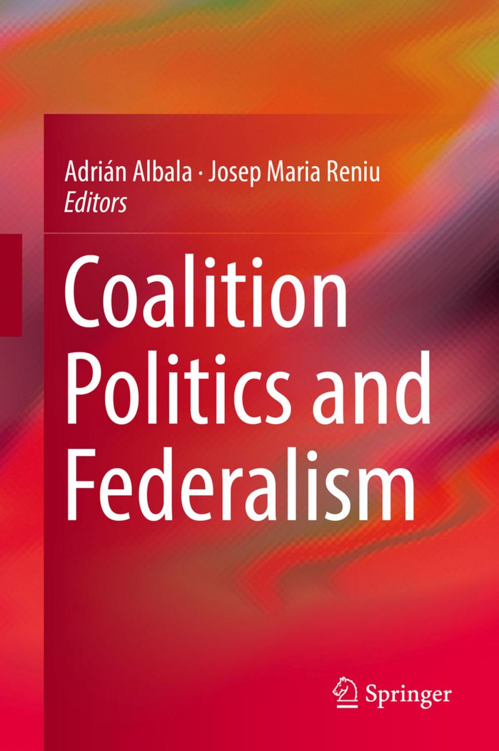Big bigCover of Coalition Politics and Federalism