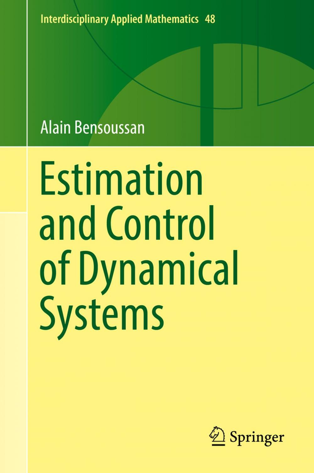 Big bigCover of Estimation and Control of Dynamical Systems