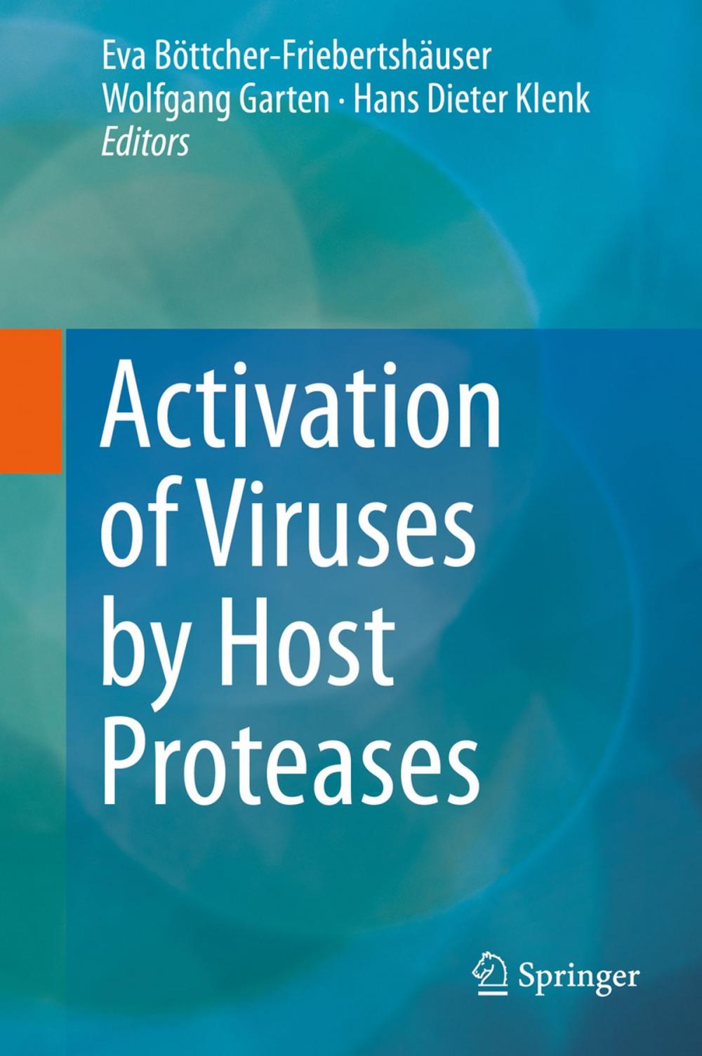 Big bigCover of Activation of Viruses by Host Proteases