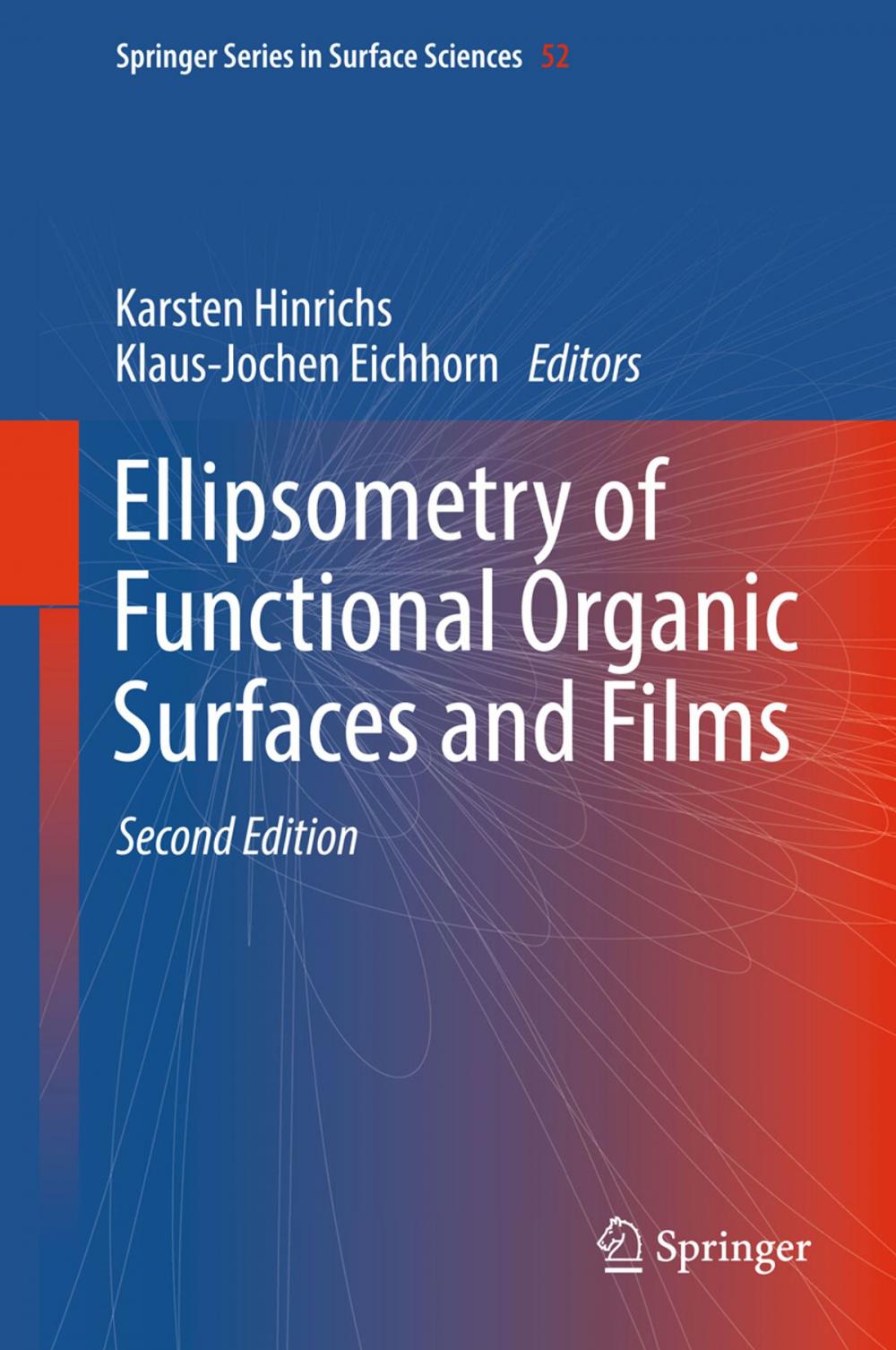 Big bigCover of Ellipsometry of Functional Organic Surfaces and Films