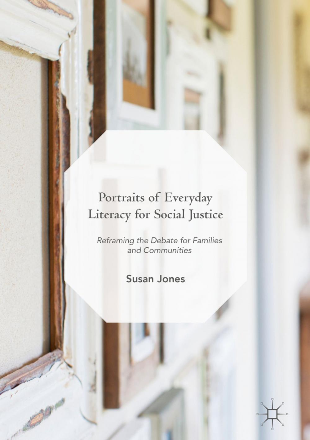 Big bigCover of Portraits of Everyday Literacy for Social Justice