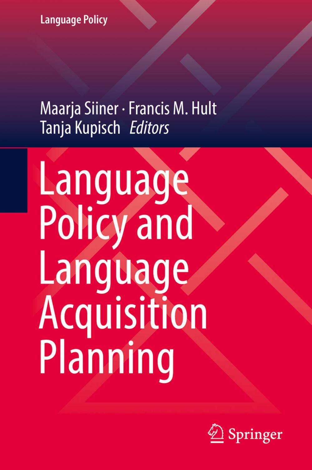 Big bigCover of Language Policy and Language Acquisition Planning