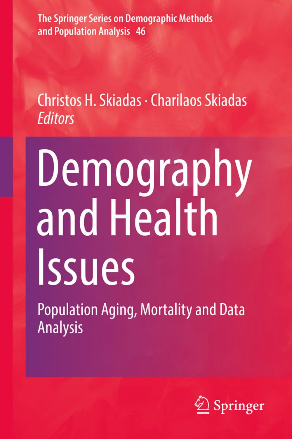 Big bigCover of Demography and Health Issues